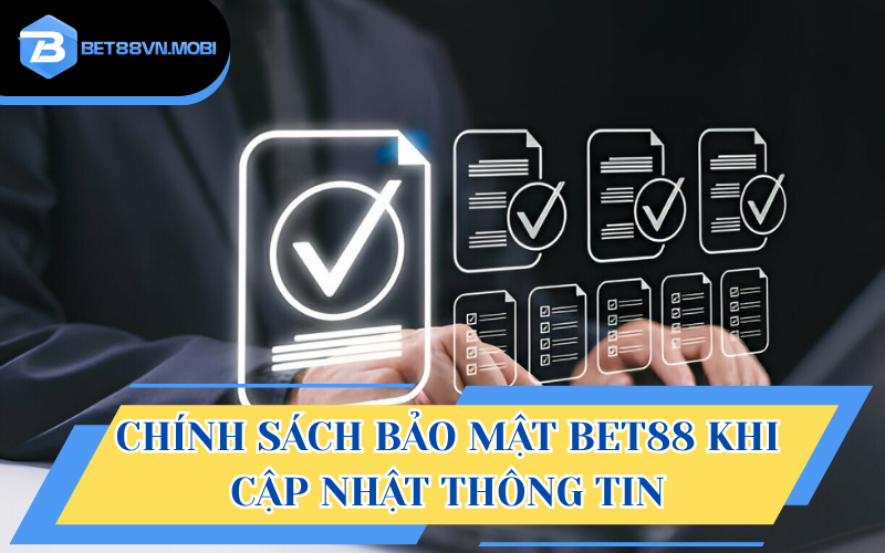 Tài liệu bảo mật liên quan đến việc cập nhật thông tin
