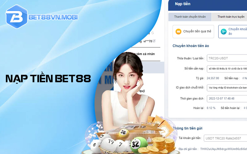 Cách nạp tiền vào Bet88 cực nhanh chóng và chi tiết