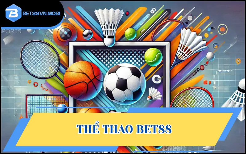 Thể Thao Bet88