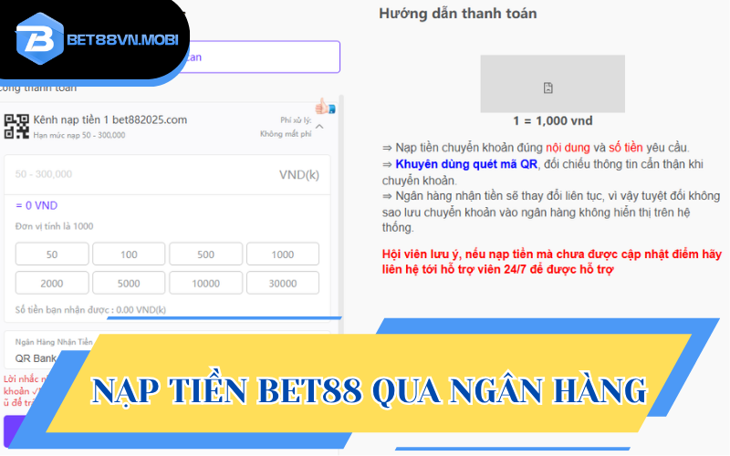Nạp tiền Bet88 dễ dàng qua ngân hàng
