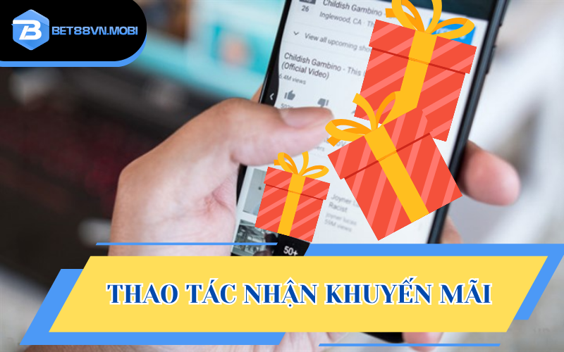 Thao tác nhận khuyến mãi dành cho tân binh