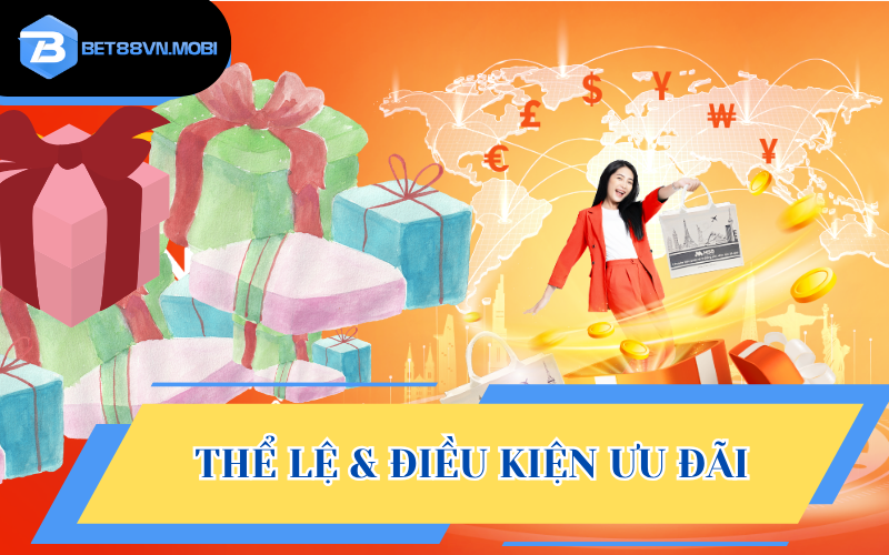 Thể lệ và điều kiện của ưu đãi hấp dẫn